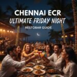 Friday Night at a Restobar in Chennai ECR